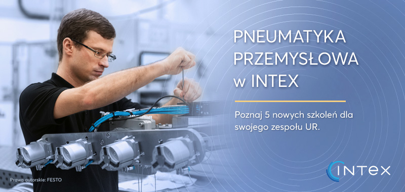 Pneumatyka przemysłowa w INTEX - nowa grupa szkoleń dla służb UR
