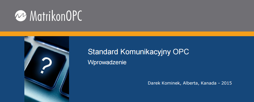 Zapraszamy na pierwszy bezpłatny webinar poświęcony technologii OPC!