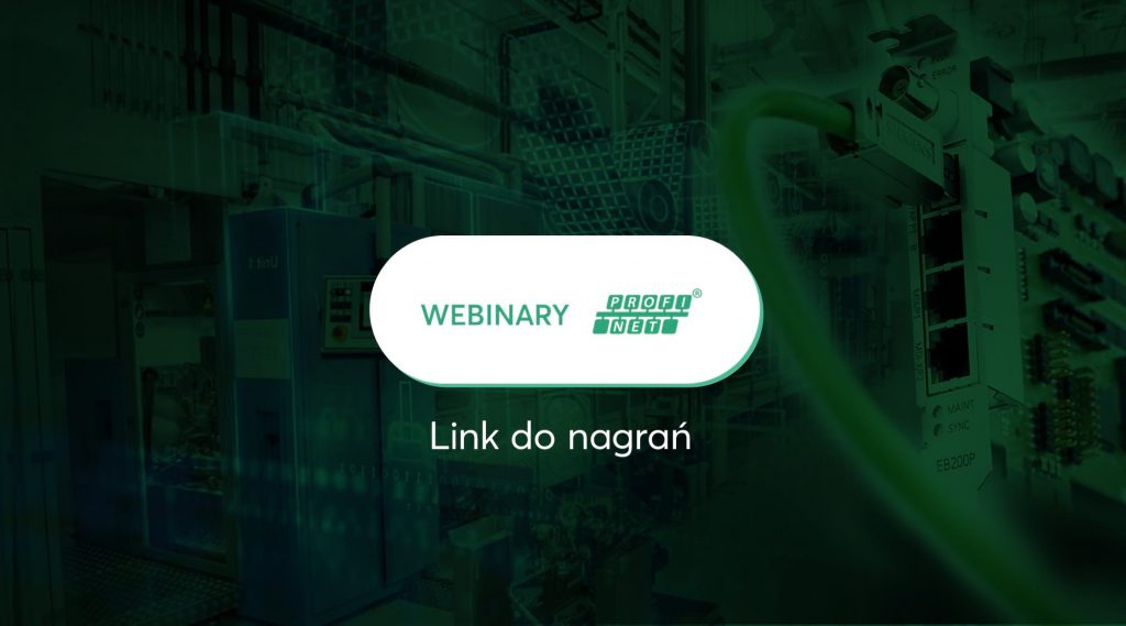 WEBINARY PROFINET: Link do nagrań