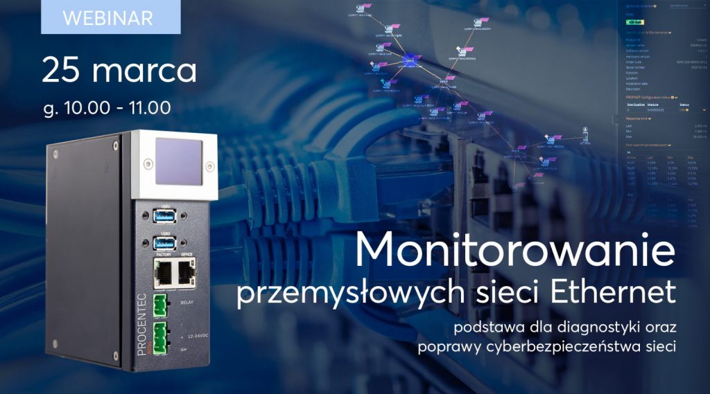 Webinar Monitorowanie przemysłowych sieci Ethernet