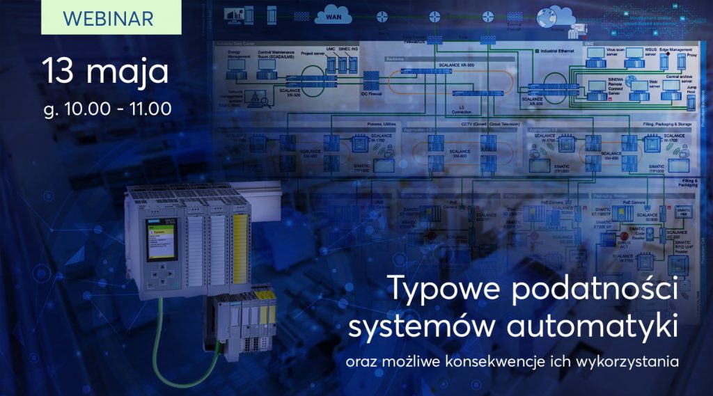 Webinar Typowe podatności systemów automatyki oraz możliwe konsekwencje ich wykorzystania