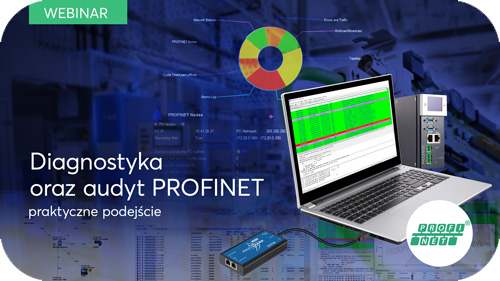 Webinar - Diagnostyka sieci PROFINET w praktyce
