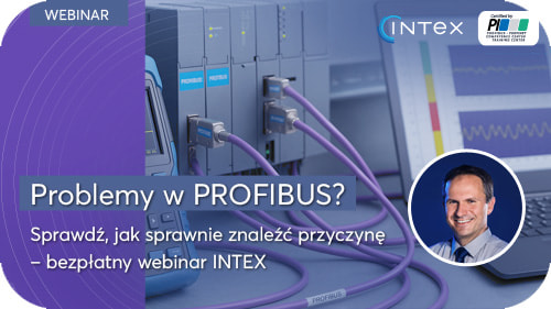 Webinar - Szybka i skuteczna diagnostyka PROFIBUS – praktyczne podejście