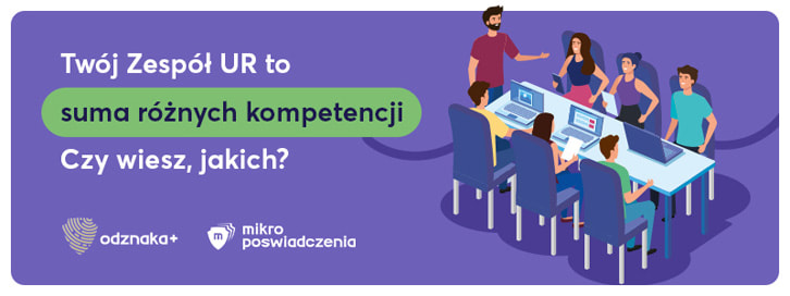 Twój Zespół UR to suma różnych kompetencji. Czy wiesz, jakich?